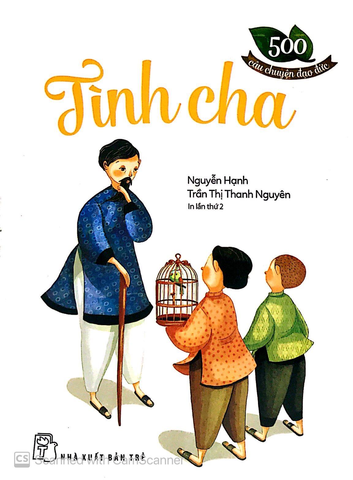 500 Câu Chuyện Đạo Đức - Tình Cha