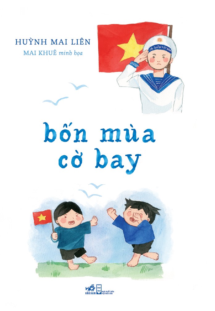Sách - bốn mùa cờ bay (Huỳnh Mai Liên) (Nhã Nam Official)