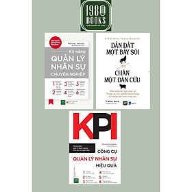 Sách - Combo Dẫn Dắt Một Bầy Sói Hay Chăn Một Đàn Cừu + Kỹ Năng Quản Lý Nhân Sự Chuyên Nghiệp + KPI Công Cụ Quản Lý NSHQ