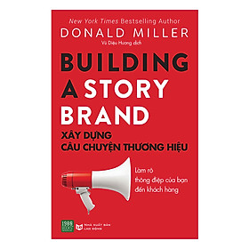 Xây dựng câu chuyện thương hiệu