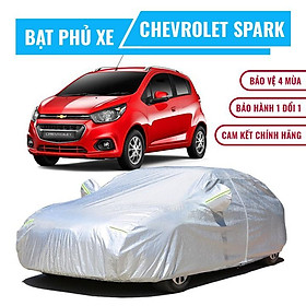 Bạt phủ xe ô tô 5 chỗ Chevrolet Spark chống nóng, chống thấm, chống bụi. Bạt phủ xe Spark