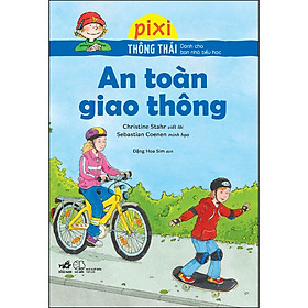 Pixi thông thái - An toàn giao thông