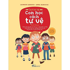 Bộ An Toàn Cho Con Yêu: Con Học Cách Tự Vệ -  Bản Quyền