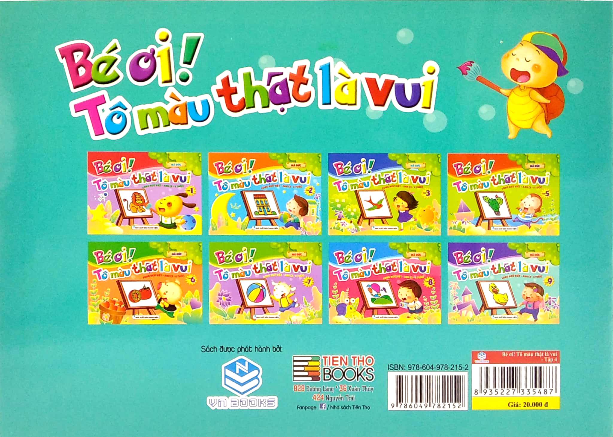 Bé Ơi! Tô Màu Thật Là Vui - Song Ngữ Việt - Anh (3 - 6 Tuổi) - Tập 4