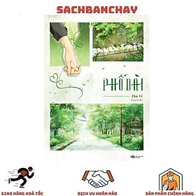 Phố Dài - Tặng Kèm Bookmark Bồi Cứng (Số Lượng Có Hạn)