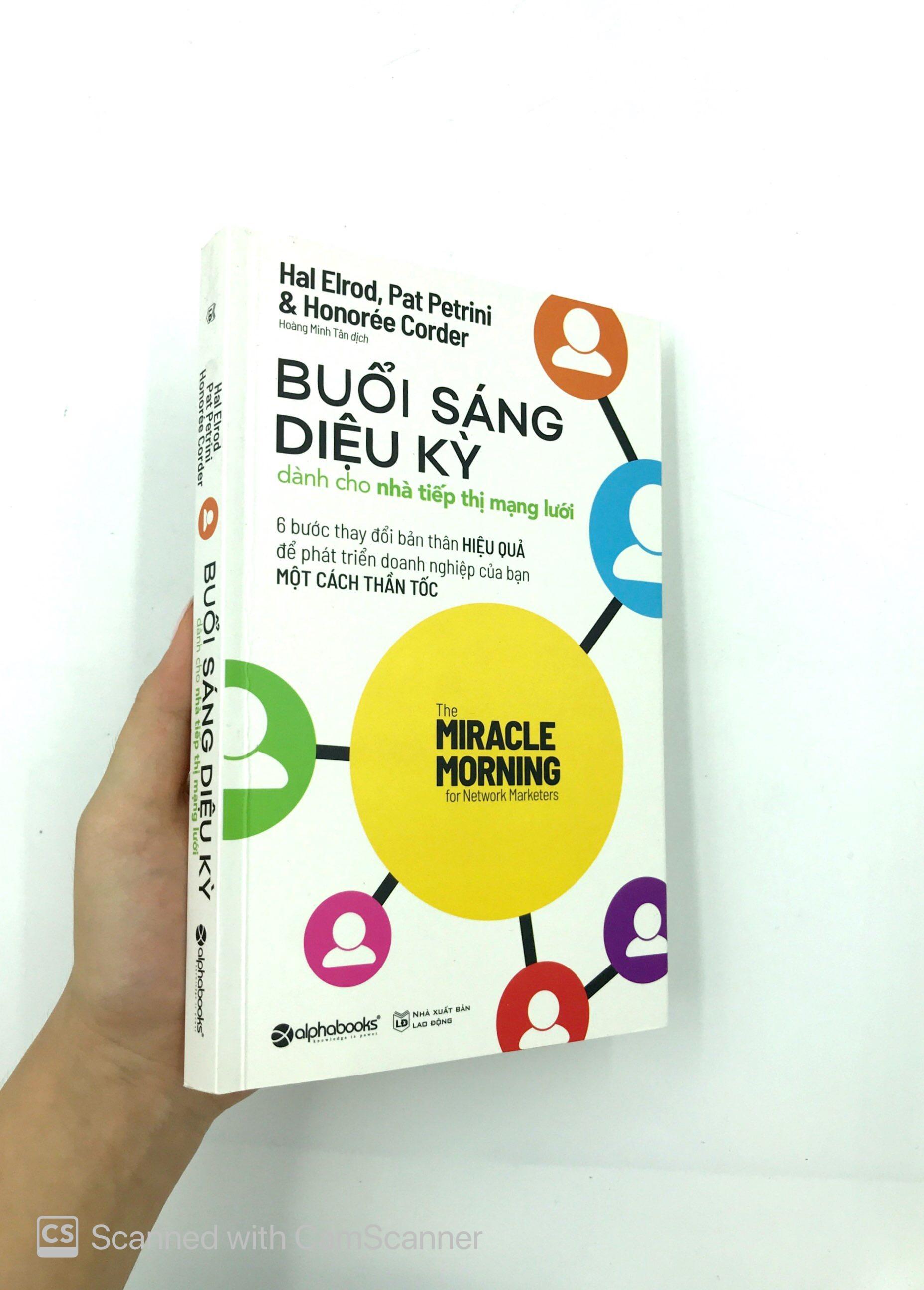 Buổi Sáng Diệu Kỳ Dành Cho Nhà Tiếp Thị Mạng Lưới