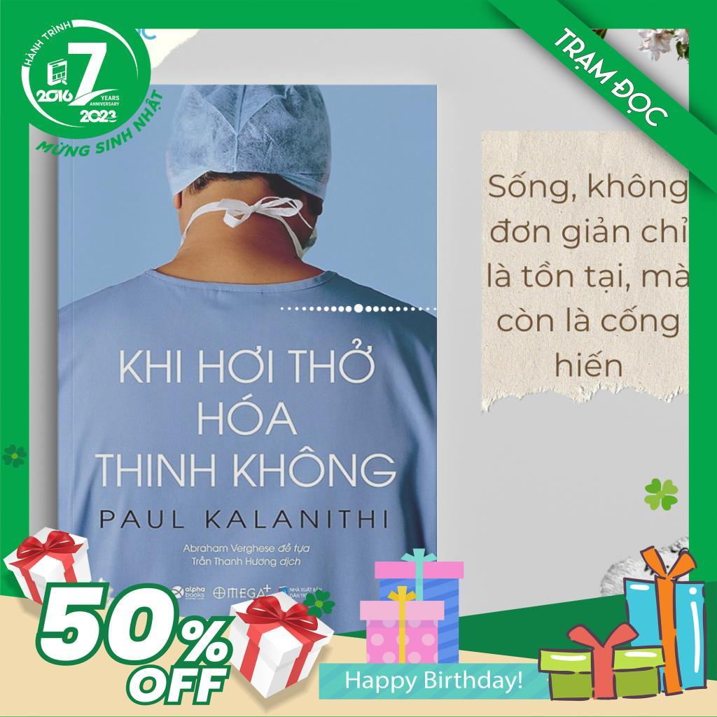 Trạm Đọc Official | Khi Hơi Thở Hóa Thinh Không