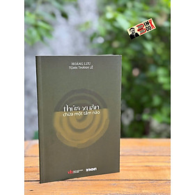 (Tập thơ) THỬA XUÂN CHỪA MỘT TẤM NÀO – Toan Thành Lê & Hoàng Lưu - Domino Books – NXB Văn Học