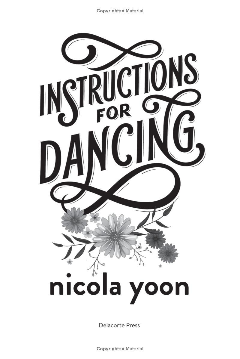 Instructions For Dancing: The Number One New York Times Bestseller