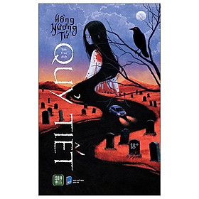 Quỷ Tiết - Bản Quyền