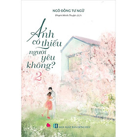 Cuốn sách: Anh Có Thiếu Người Yêu Không - Tập 2