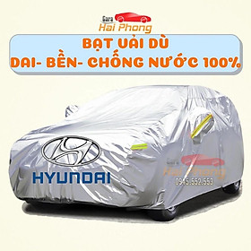 Bạt Phủ Ô Tô Vải Dù Hyundai I10, I20, I30, Accent, Santafe, Tucson, Kona, Getz, Avante, Elantra, Sonata
