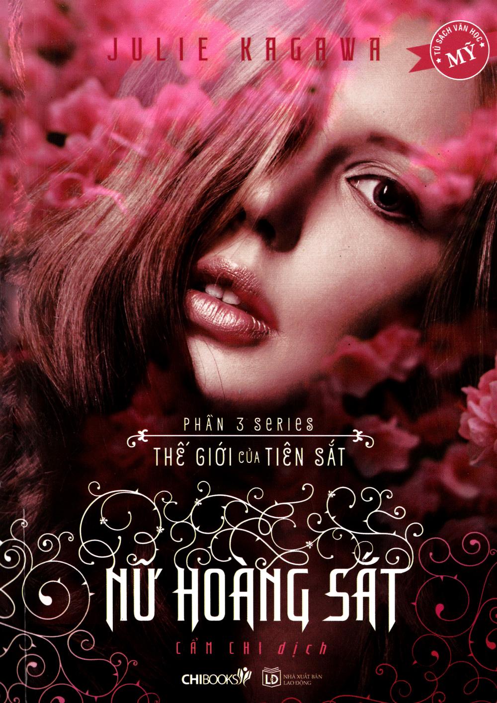 Nữ Hoàng Sắt (Phần 3 Series Thế Giới Của Tiên Sắt)