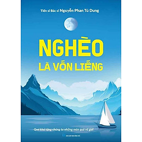 Nghèo Là Vốn Liếng