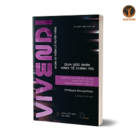 Sách - VIVENDI - Quyền Lực Của Sáng Tạo Nội Dung Và Định Hình Thẩm Mỹ Trong Văn Hóa Giải Trí Toàn Cầu