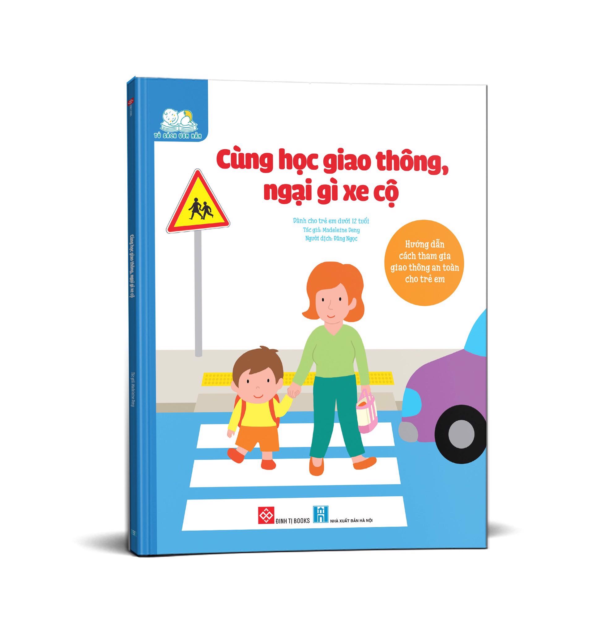 Cùng Học Giao Thông, Ngại Gì Xe Cộ