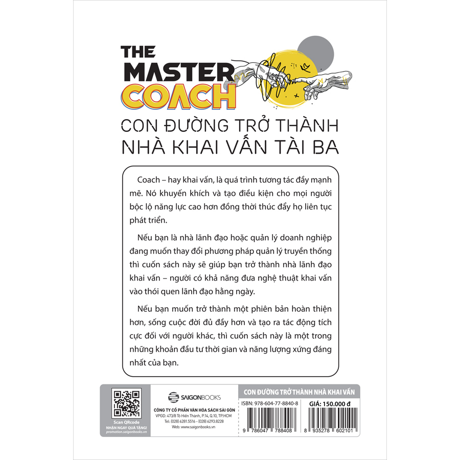 The Master COACH: Con Đường Trở Thành Nhà Khai Vấn Tài Ba - đưa nghệ thuật khai vấn vào thói quen lãnh đạo hằng ngày