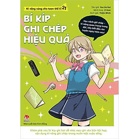 Sách - Kĩ năng vàng cho teen thế kỉ 21: Bí kíp ghi chép hiệu quả (2024)