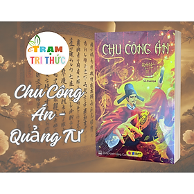 Sách - Chu Công Án - Quảng Tư - Bách Việt - NXB Dân Trí