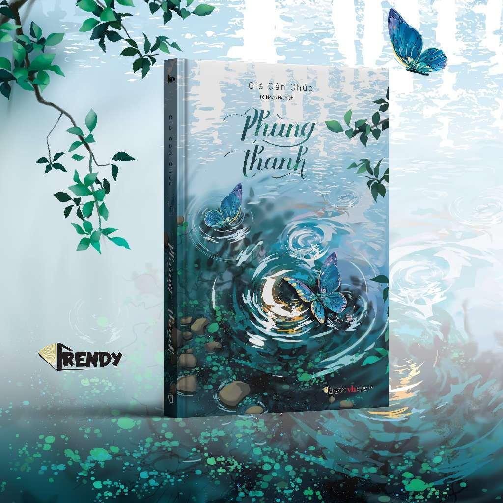 Sách Tiểu Thuyết - Phùng Thanh (Bìa Cứng 2 Gáy) - Giá Oản Chúc - Book Trendy