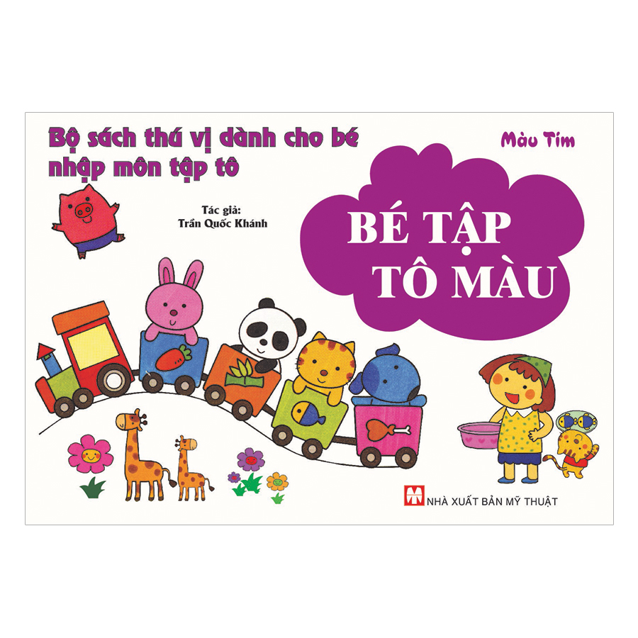 Combo Bộ Sách Thú Vị Dành Cho Bé Nhập Môn Tập Tô (6 Cuốn)