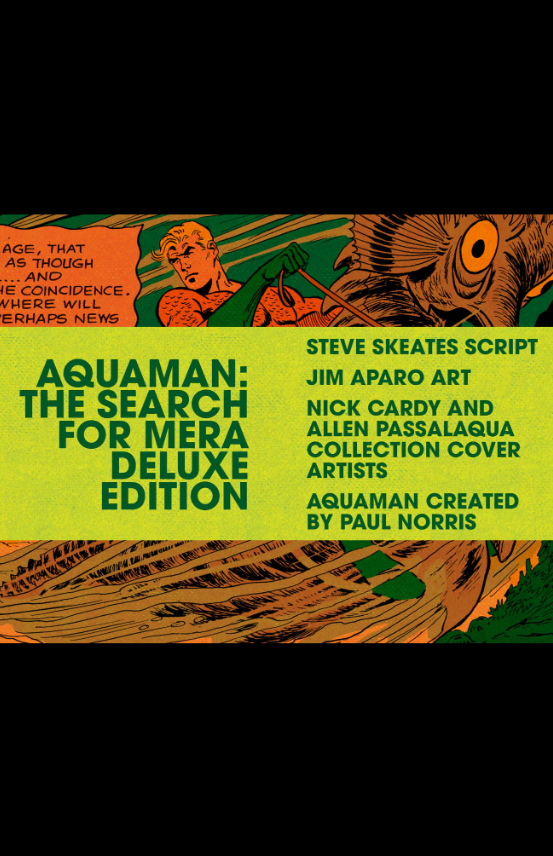 Aquaman: The Search For Mera Deluxe Edition