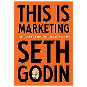 This Is Marketing : You Can