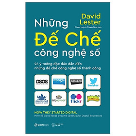 Những Đế Chế Công Nghệ Số- Carol Tice, David Lester
