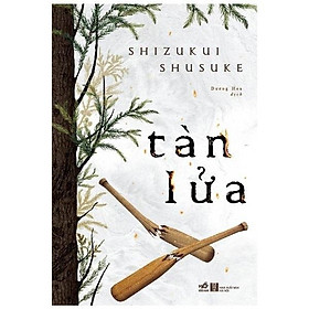 Shizukui Shusuke - Tàn Lửa