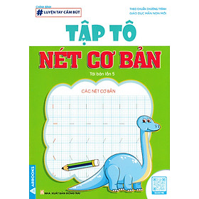 Luyện Tay Cầm Bút - Tập Tô Nét Cơ Bản (ABB)