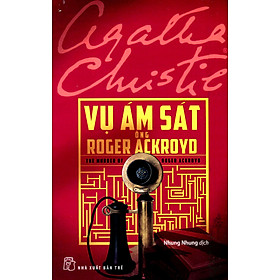 Vụ Ám Sát Ông Roger Ackryo - TRẺ