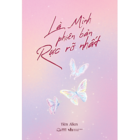 Là Mình - Phiên Bản Rực Rỡ Nhất - Bản Quyền