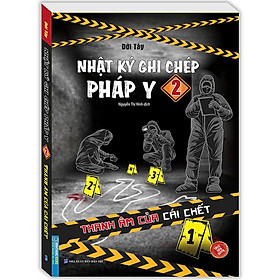 Nhật Ký Ghi Chép Pháp Y