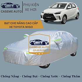 [TOYOTA WIGO] Bạt phủ xe ô tô tráng nhôm cao cấp dành cho xe TOYOTA WIGO , 3 lớp chống nóng, chống thấm, chống bụi - Hàng Chính Hãng