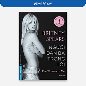 Sách Người Đàn Bà Trong Tôi - Britney Spears