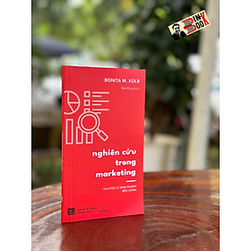 NGHIÊN CỨU TRONG MARKETING – Bonita M. Kolb – Book Hunter