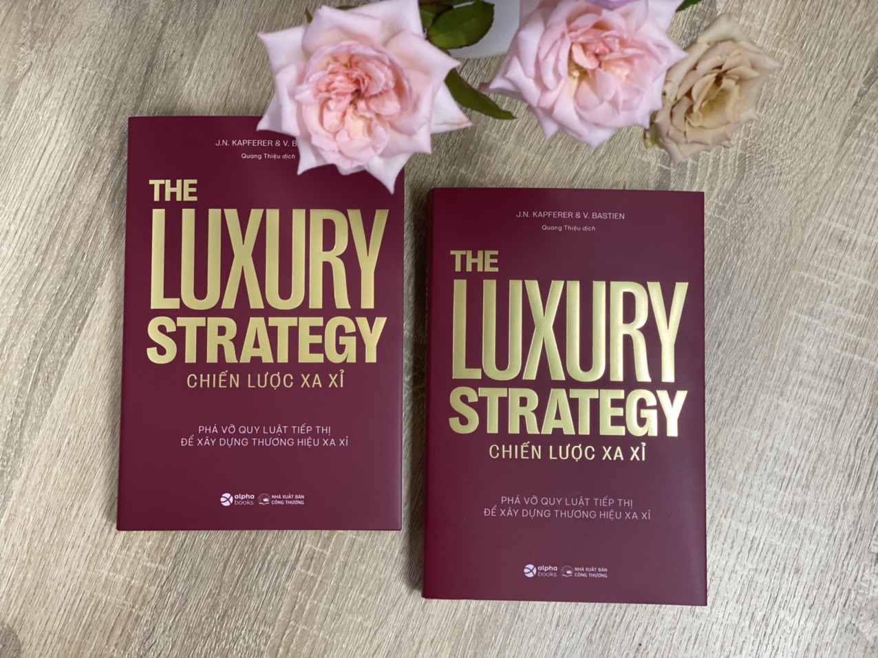 THE LUXURY STRATEGY: Chiến lược xa xỉ - Phá vỡ quy luật tiếp thị để xây dựng thương hiệu xa xỉ – Jean-Noël Kapferer, Vincent Bastie – Quang Thiệu dịch - Alpha Books