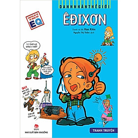 Danh nhân thế giới - Edison 