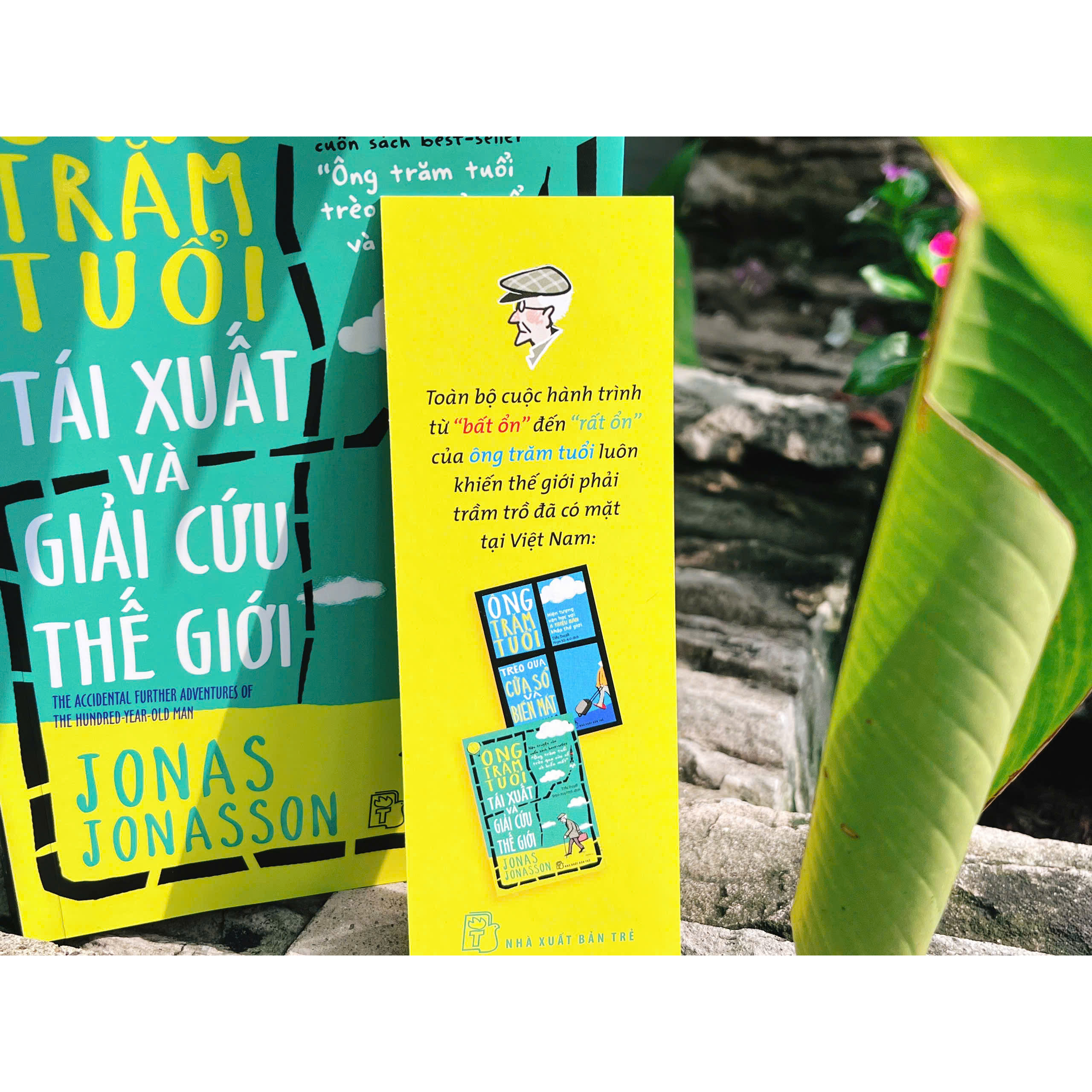 Ông trăm tuổi tái xuất và giải cứu thế giới (Jonas Jonasson)