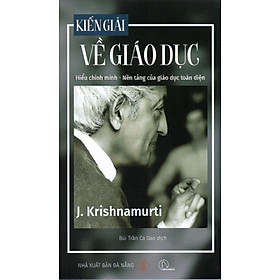 Kiến Giải Về Giáo Dục