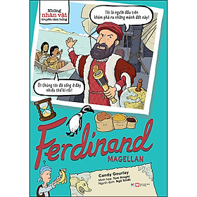 Những Nhân Vật Truyền Cảm Hứng - Ferdinand Magellan