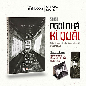 Sách- Ngôi Nhà Kỳ Quái của Uketsu, Tiểu Thuyết Trinh Thám Kinh Dị, Tặng kèm Bản Thiết Kế Ngôi Nhà & Bookmark (Tái bản 2024)- 2HBooks
