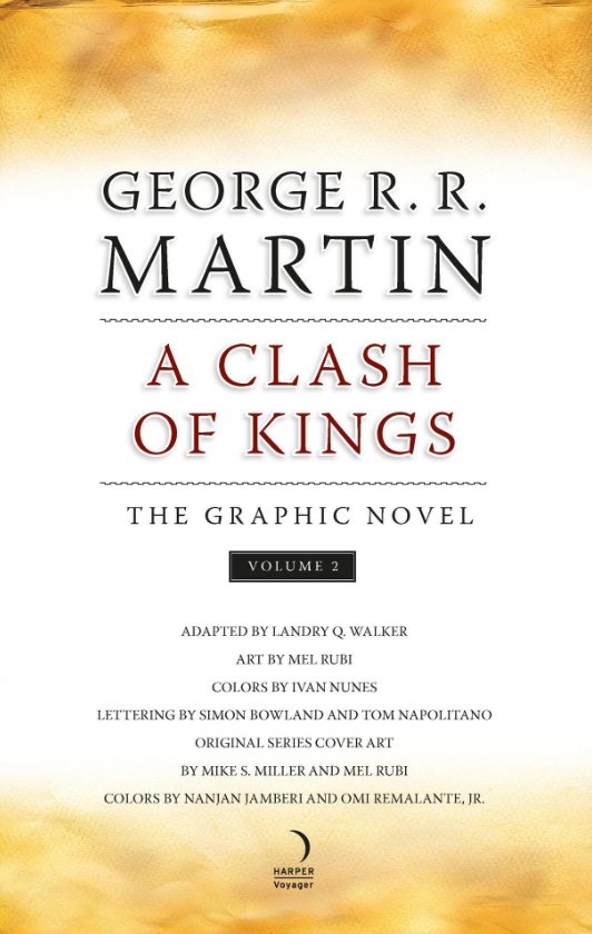 A Song Of Ice And Fire Book 2: Graphic Novel Vol.2: A Clash Of Kings