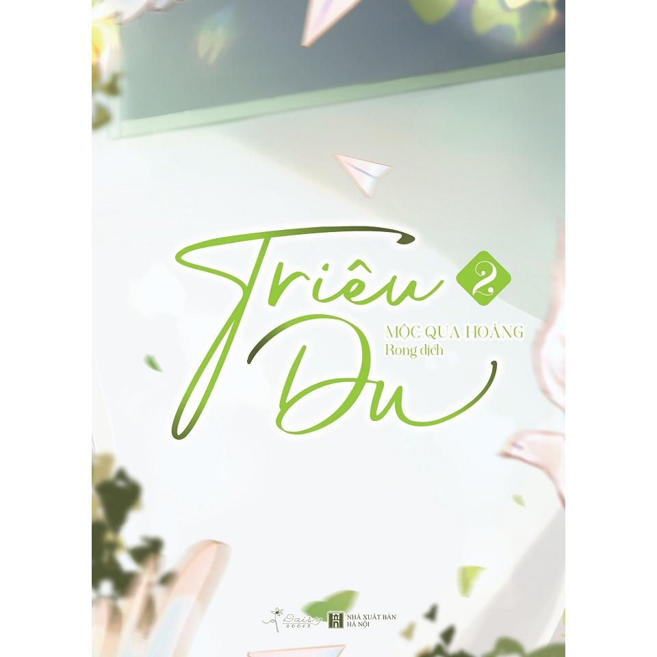 Sách Triêu Du (Tập 2) - Bản Quyền