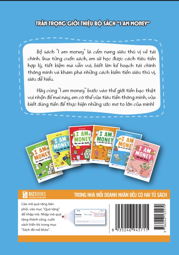 Sách I Am Money: Dạy Con Làm Chủ Tiền Bạc - Bizbooks