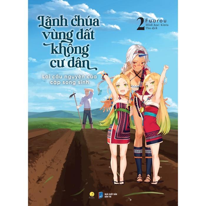 Sách Lãnh Chúa Vùng Đất Không Cư Dân - Lời Cầu Nguyện Của Cặp Song Sinh (Tập 2) - Bản Quyền
