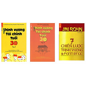 Combo 3 cuốn thinh vượng tài chính tuổi 30 và 7 chiến lược thịnh vượng và hạnh phúc tặng cuốn rèn luyện kĩ năng cho bé
