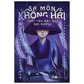 Sa Môn Không Hải Thết Yến Bầy Quỷ Đại Đường Tập 4