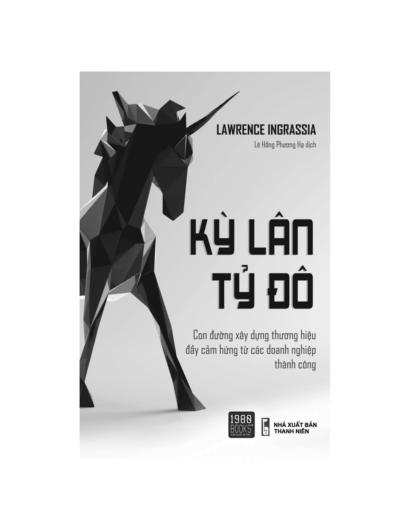 Kỳ Lân Tỷ Đô - Con Đường Xây Dựng Thương Hiệu Đầy Cảm Hứng Từ Các Thương Hiệu Thành Công
