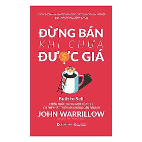 Đừng Bán Khi Chưa Được Giá  - Bản Quyền